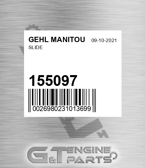 155097 SLIDE made to fit Gehl Manitou | Price: $3.69.
