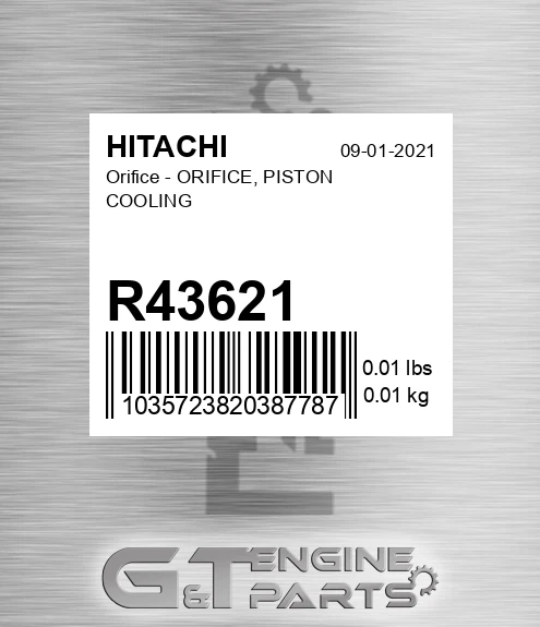 R43621 Orifice - ORIFICE, PISTON COOLING