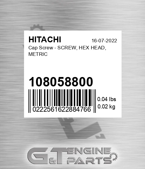 108058800 Cap Screw - SCREW, HEX HEAD, METRIC