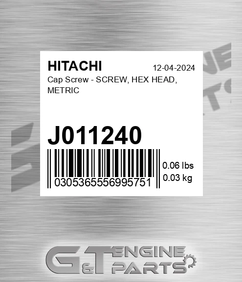 J011240 Cap Screw - SCREW, HEX HEAD, METRIC