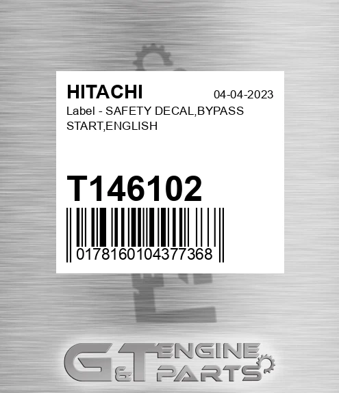 T146102 Label - SAFETY DECAL,BYPASS START,ENGLISH