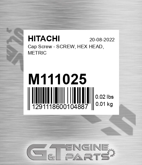 M111025 Cap Screw - SCREW, HEX HEAD, METRIC