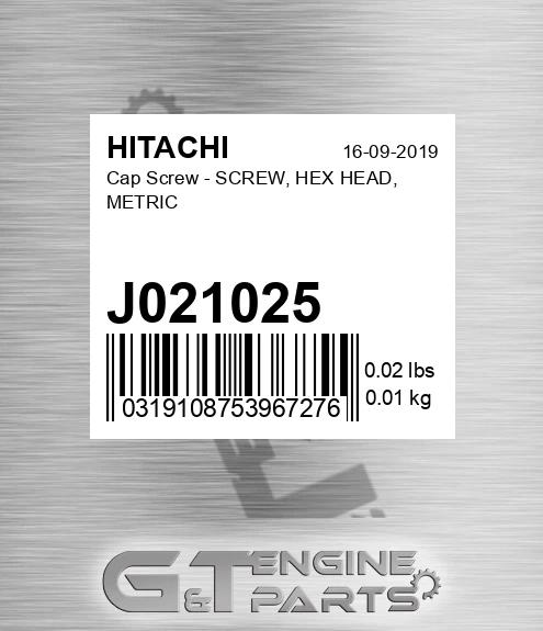 J021025 Cap Screw - SCREW, HEX HEAD, METRIC