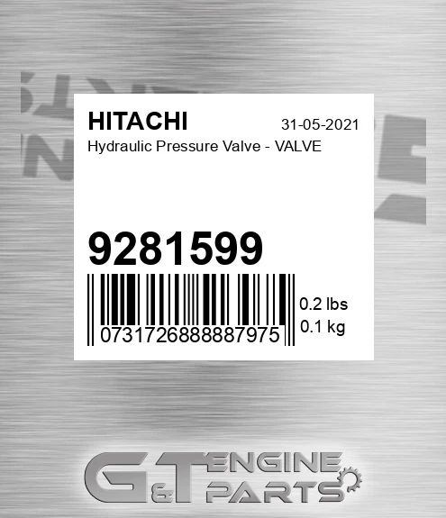 9281599 Hydraulic Pressure Valve - VALVE