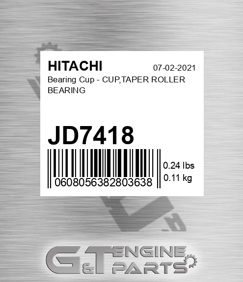 JD7418 Bearing Cup - CUP,TAPER ROLLER BEARING