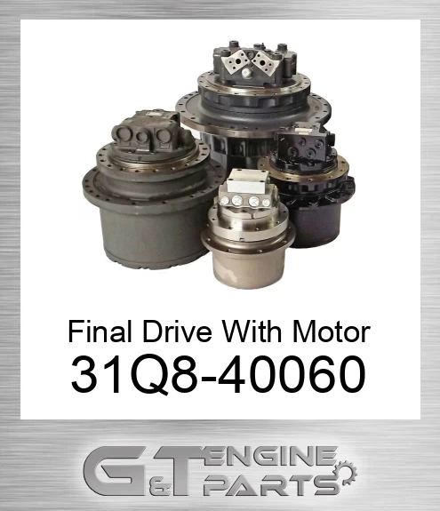 31Q8-40060 Final Drive With Motor