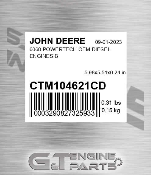 CTM104621CD 6068 POWERTECH OEM DIESEL ENGINES B