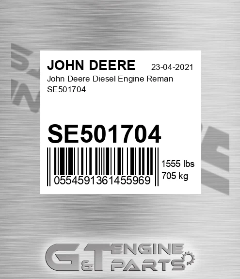 SE501704 John Deere Diesel Engine Reman SE501704