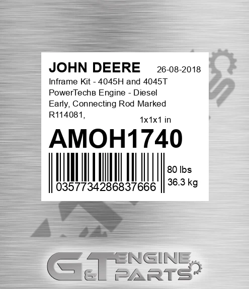 AMOH1740 Inframe Kit - 4045H and 4045T PowerTechв Engine - Diesel Early, Connecting Rod Marked R114081, 1.375" Pin For 8 Valve Engine