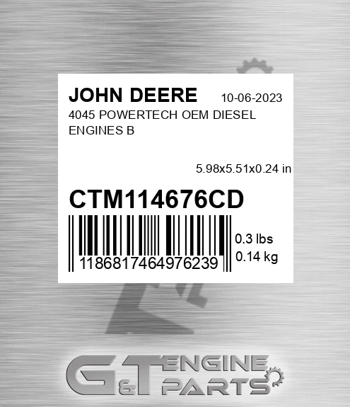 CTM114676CD 4045 POWERTECH OEM DIESEL ENGINES B