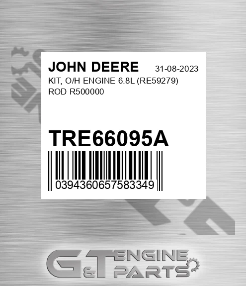 TRE66095A KIT, O/H ENGINE 6.8L RE59279 ROD R500000