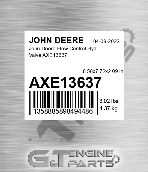 AXE13637 John Deere Flow Control Hyd. Valve AXE13637