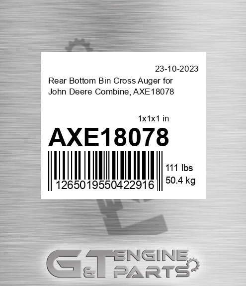 AXE18078 Rear Bottom Bin Cross Auger for Combine,