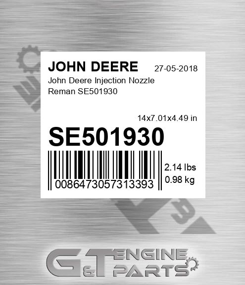 SE501930 John Deere Injection Nozzle Reman SE501930