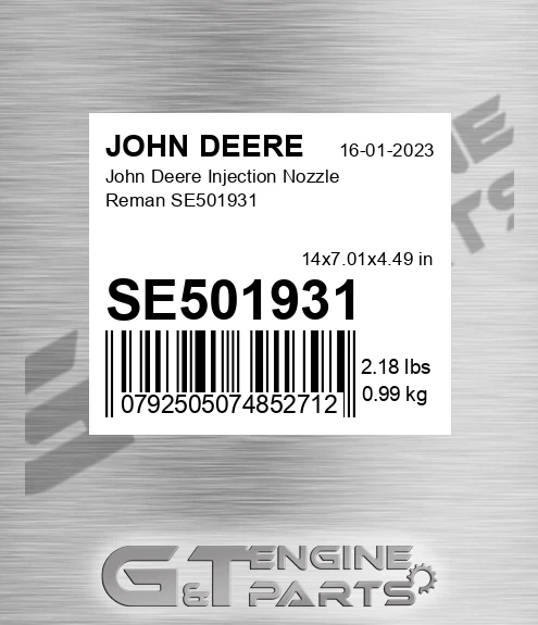 SE501931 John Deere Injection Nozzle Reman SE501931