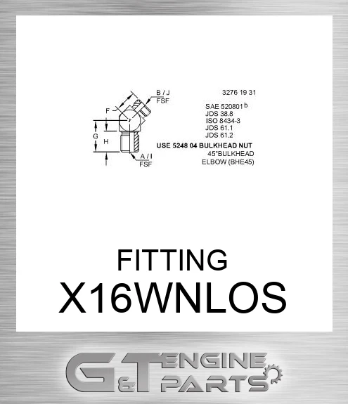 X16WNLO-S FITTING