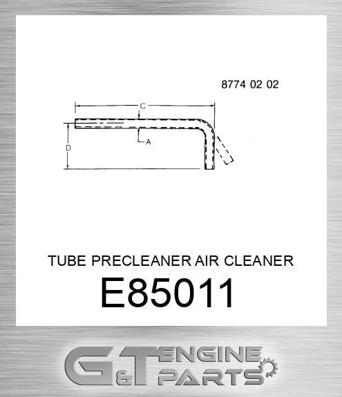 E85011 TUBE PRECLEANER AIR CLEANER