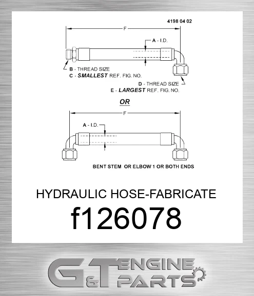 F126078 HYDRAULIC HOSE-FABRICATE