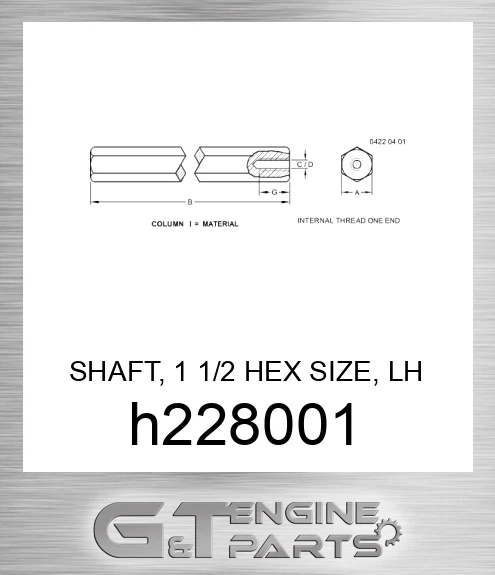 H228001 SHAFT, 1 1/2 HEX SIZE, LH