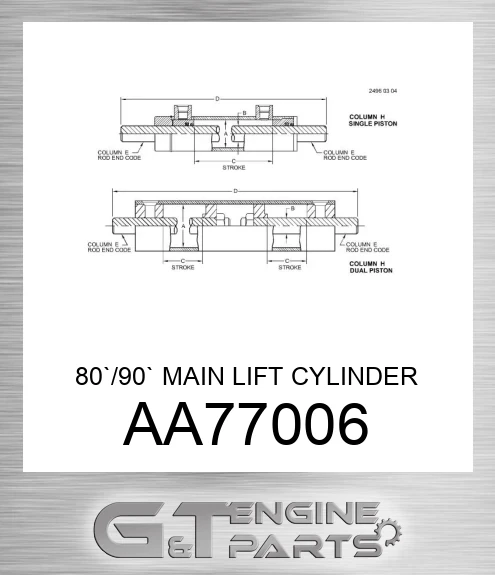 AA77006 80`/90` MAIN LIFT CYLINDER