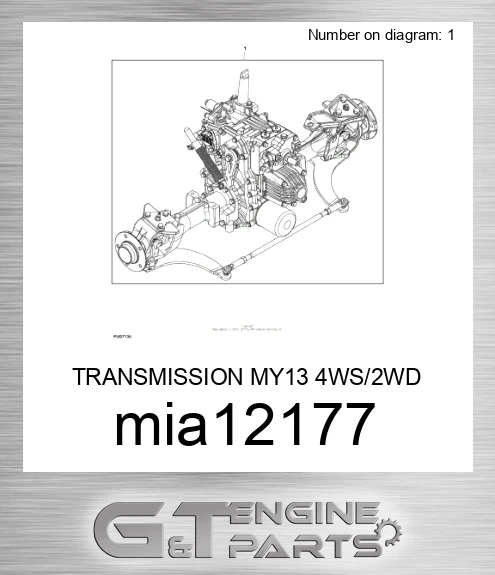 MIA12177 TRANSMISSION MY13 4WS/2WD X724/X744