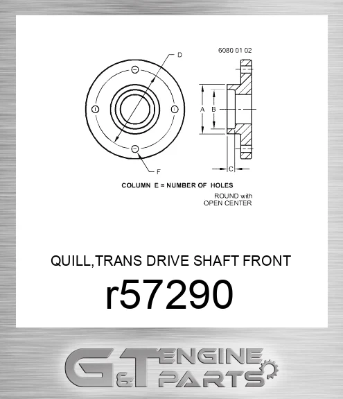 R57290 QUILL,TRANS DRIVE SHAFT FRONT BRG