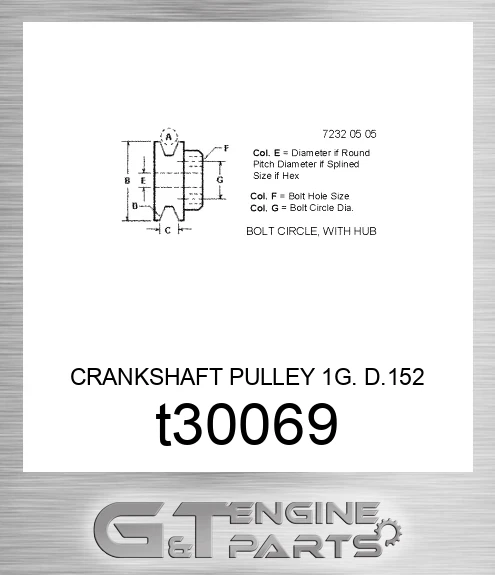 T30069 CRANKSHAFT PULLEY 1G. D.152