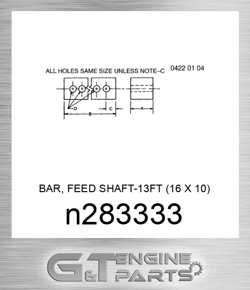 N283333 BAR, FEED SHAFT-13FT 16 X 10