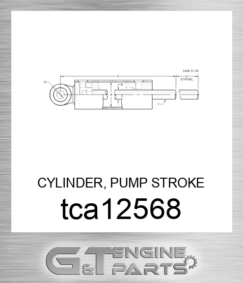 TCA12568 CYLINDER, PUMP STROKE