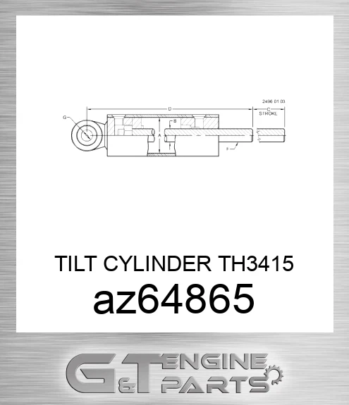 AZ64865 TILT CYLINDER TH3415 STANDARD
