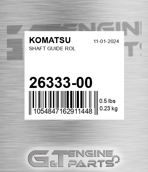 26333-00 SHAFT GUIDE ROL made to fit KOMATSU | Price: $87.20