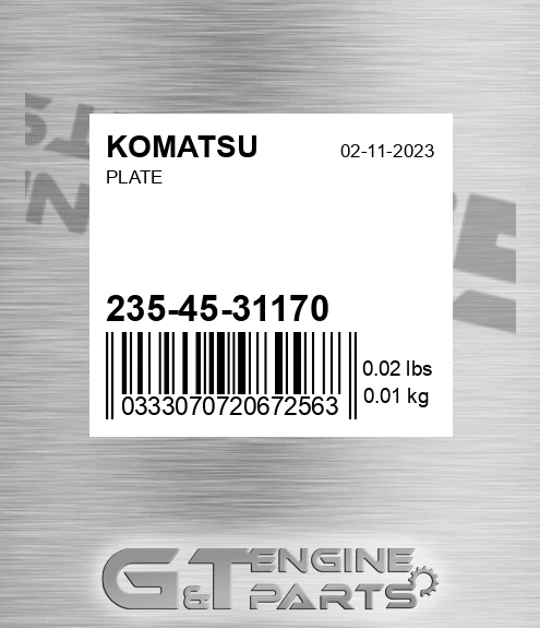 235 45 31170 PLATE made to fit KOMATSU WARRANTY Price 70.42