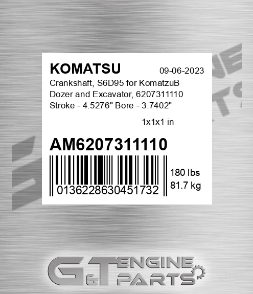 AM6207311110 Crankshaft, S6D95 for KomatzuВ Dozer and Excavator, 6207311110 Stroke - 4.5276" Bore - 3.7402" - 3.741" Rod - 2.2441" - 2.2447" Main - 2.7559" - 2.7565" Flange