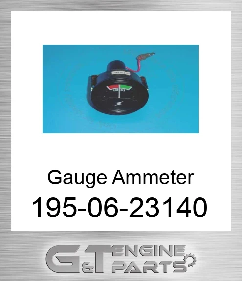 195-06-23140 Gauge Ammeter