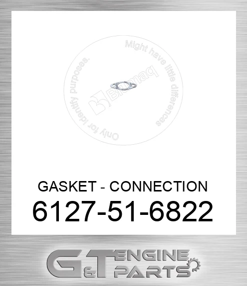 6127-51-6822 GASKET - CONNECTION