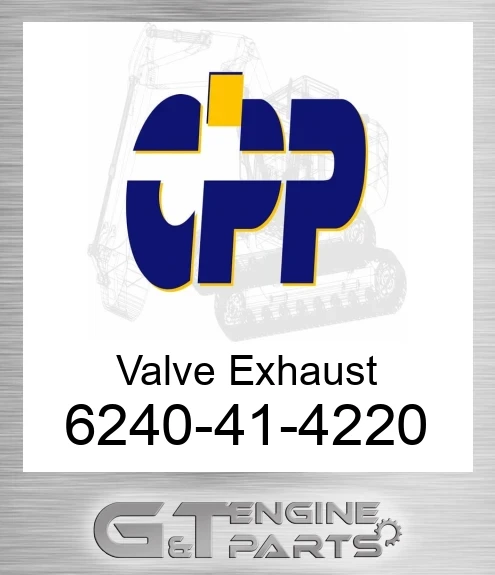 6240-41-4220 Valve Exhaust