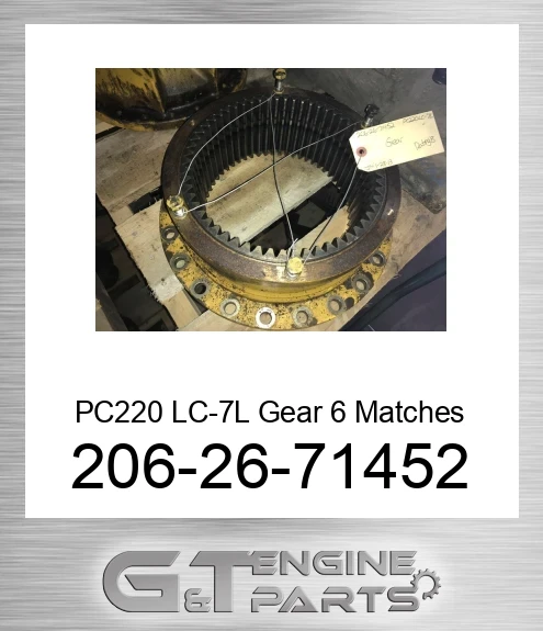 206-26-71452 PC220 LC-7L Gear 6 Matches 1-13-14
