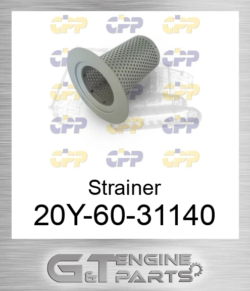 20Y-60-31140 Strainer