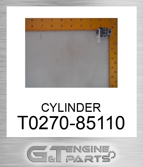 T0270-85110 CYLINDER