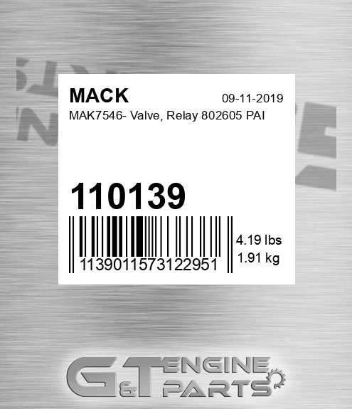 110139 MAK7546- Valve, Relay 802605 PAI