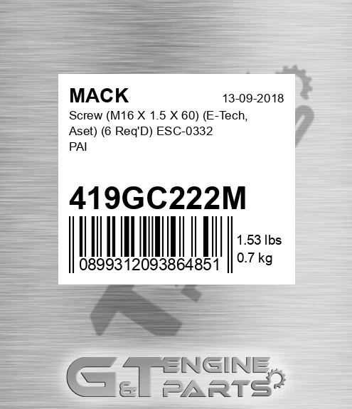 419GC222M Screw M16 X 1.5 X 60 E-Tech, Aset 6 Req&#039;D ESC-0332 PAI