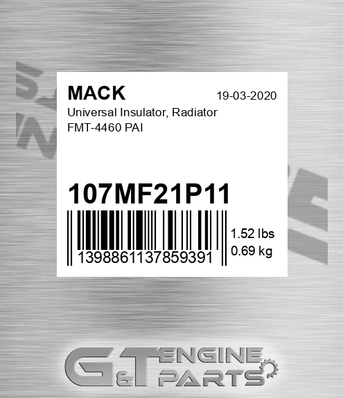 107MF21P11 Universal Insulator, Radiator FMT-4460 PAI