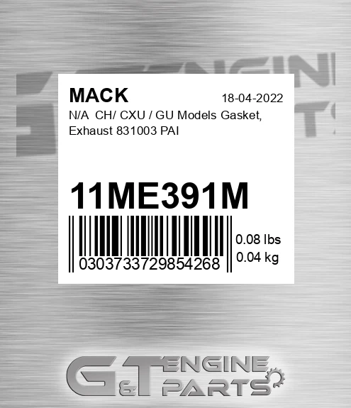 11ME391M N/A CH/ CXU / GU Models Gasket, Exhaust 831003 PAI