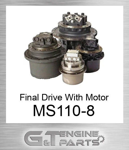 MS110-8 Final Drive With Motor
