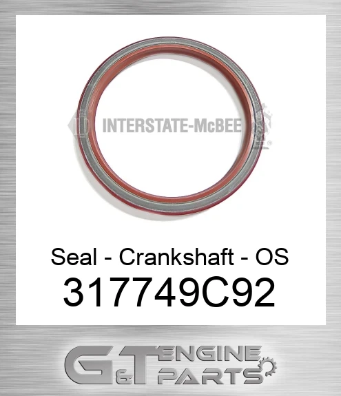 317749C92 Seal - Crankshaft - OS
