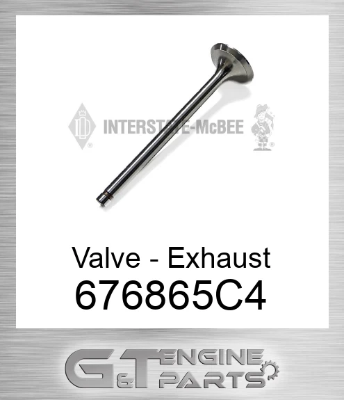 676865C4 Valve - Exhaust