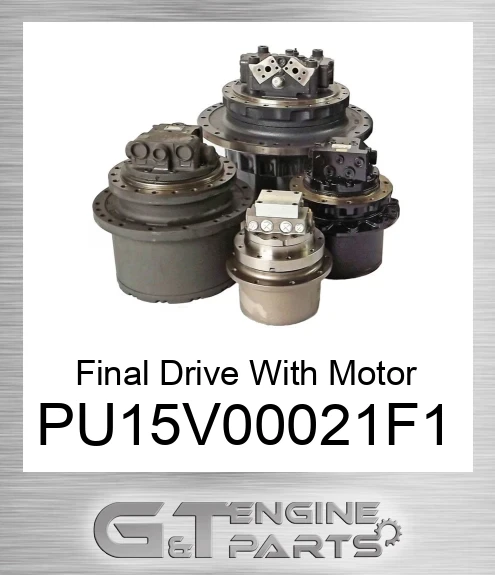 PU15V00021F1 Final Drive With Motor