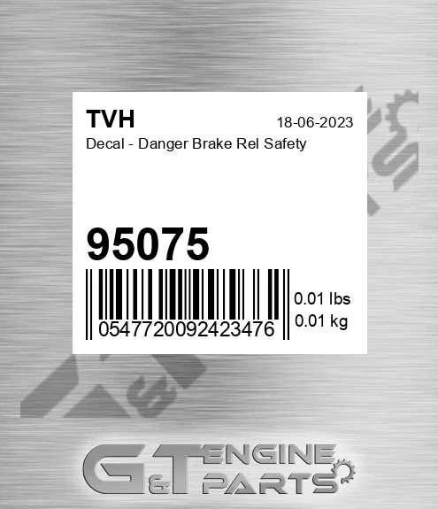 95075 Decal - Danger Brake Rel Safety