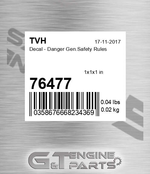 76477 Decal - Danger Gen.Safety Rules