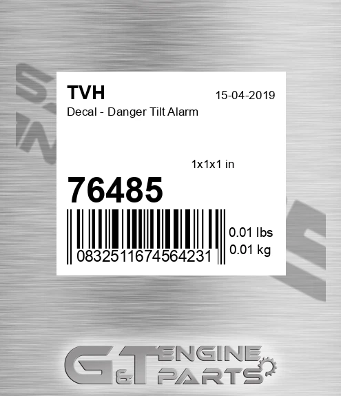 76485 Decal - Danger Tilt Alarm